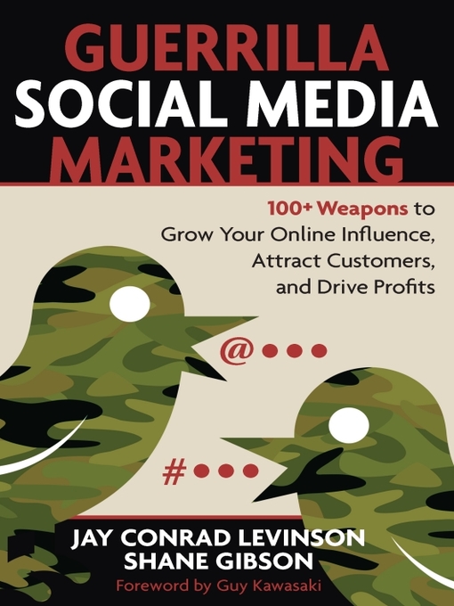 Title details for Guerrilla Social Media Marketing by Jay Levinson - Available